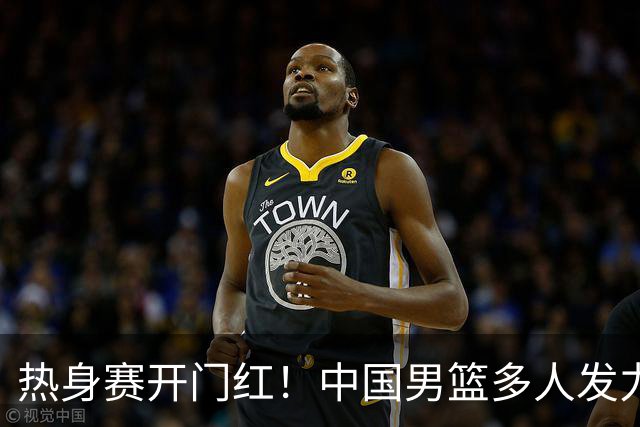 热身赛开门红！中国男篮多人发力逆转塞尔维亚FMP 王俊杰三双闪耀长沙
